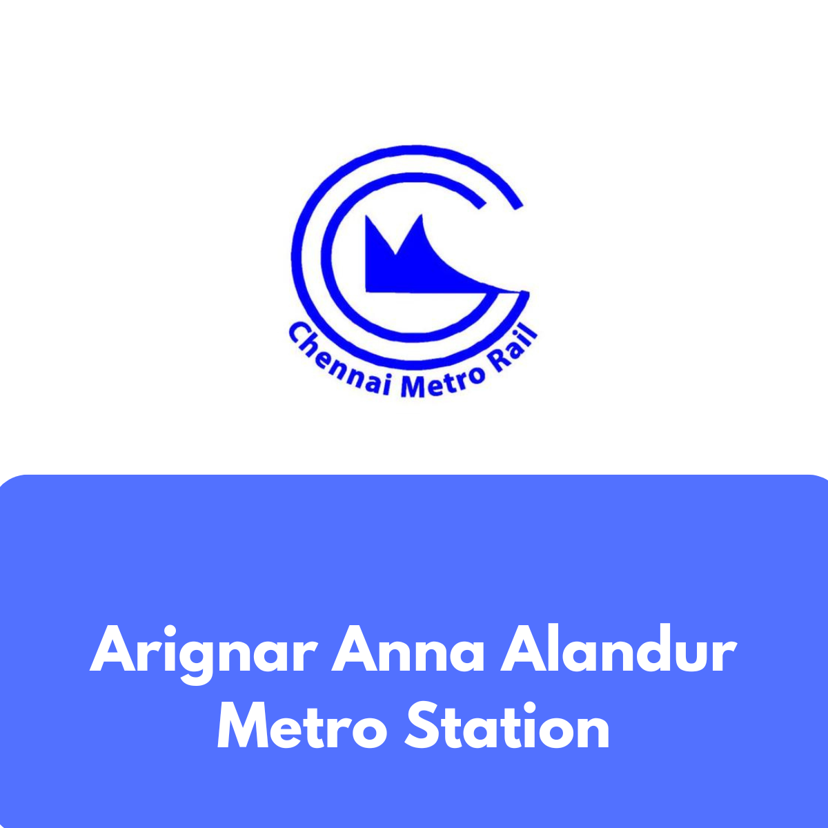 Arignar Anna Alandur Metro Station