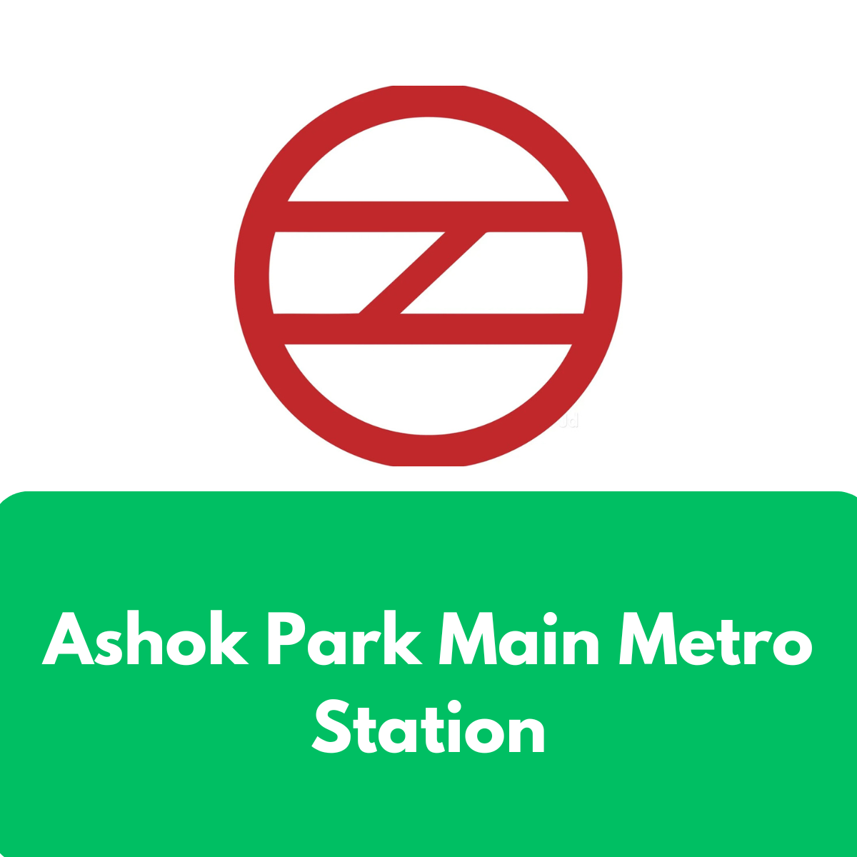 Ashok Park Main Metro Station