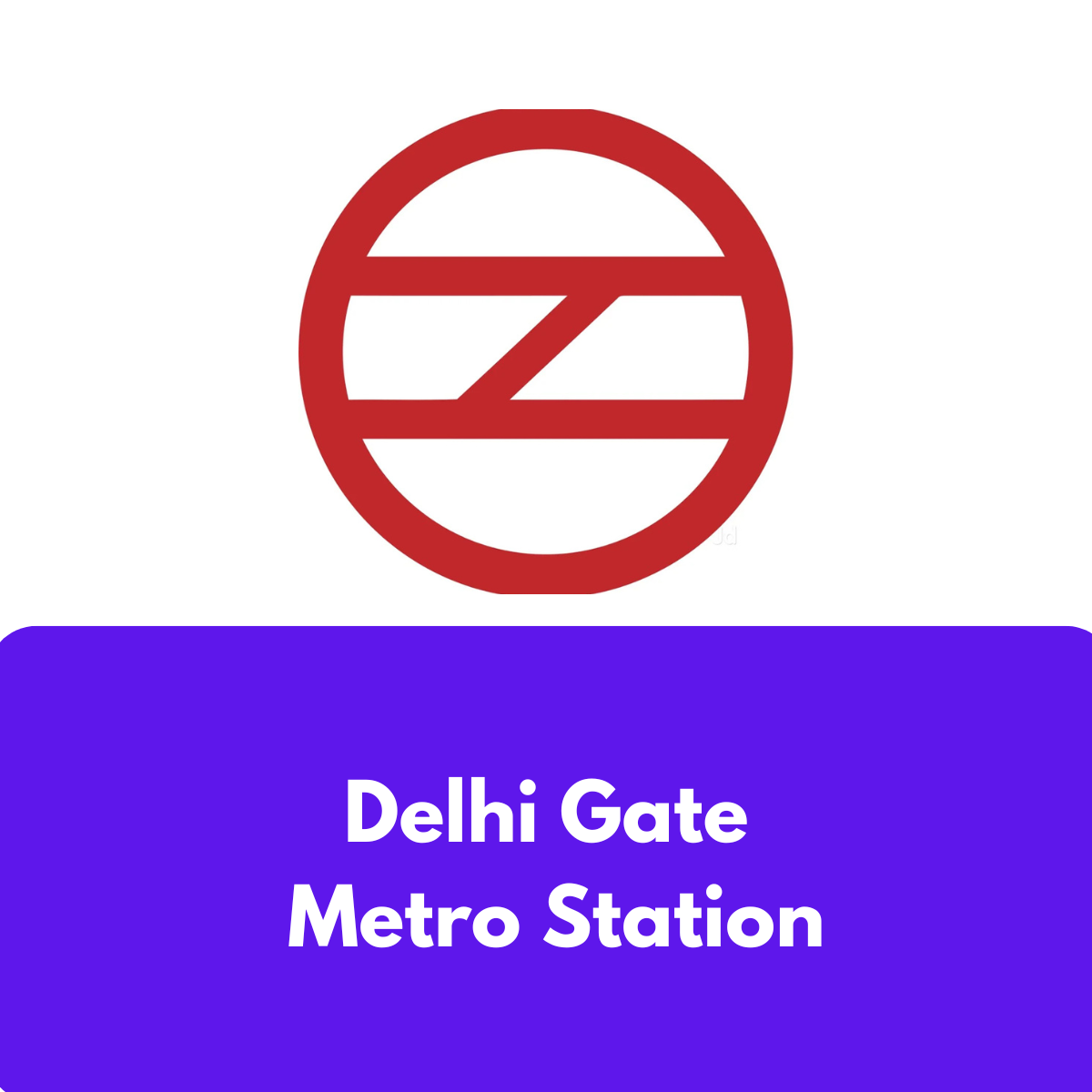 Delhi Gate Metro Station