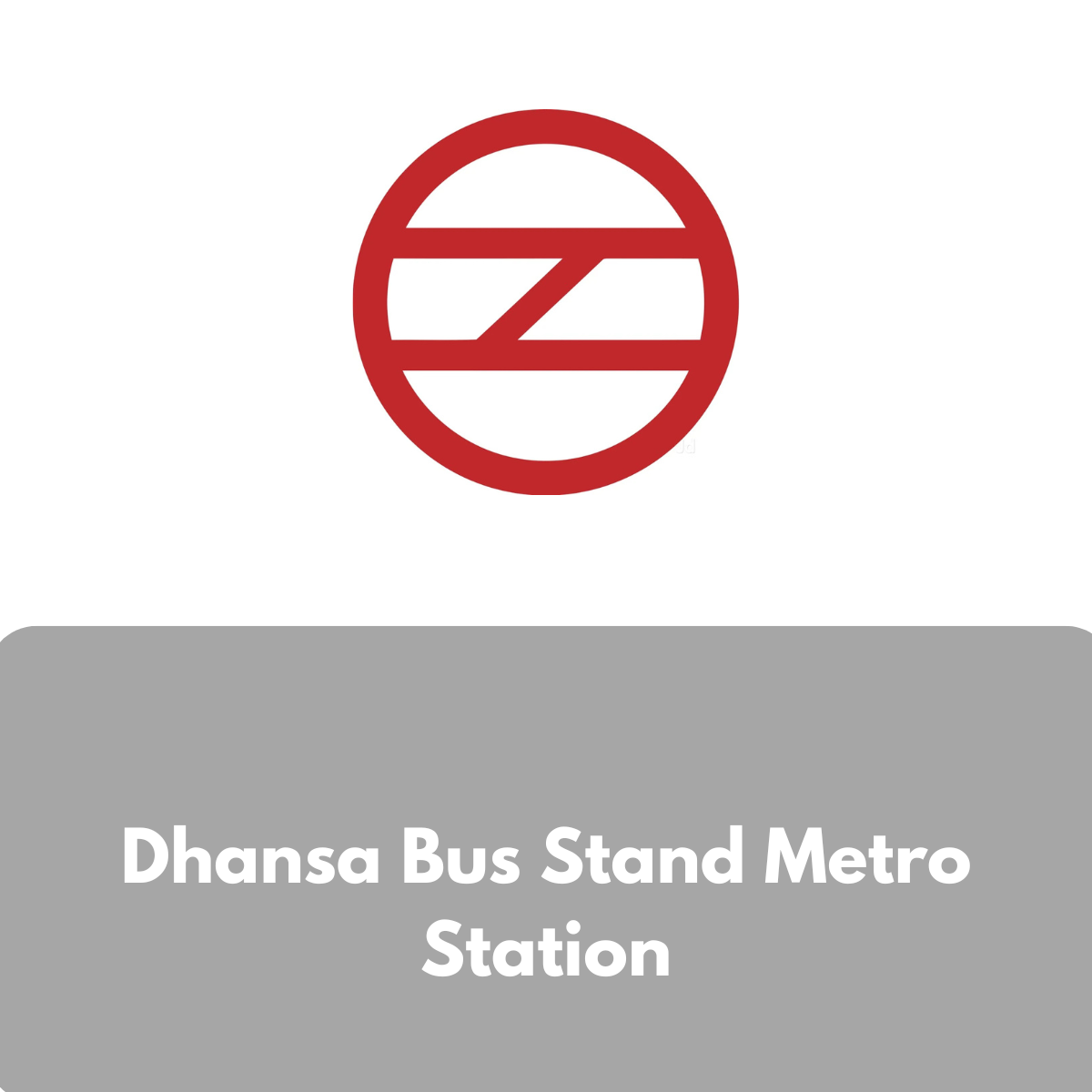 Dhansa Bus Stand Metro Station