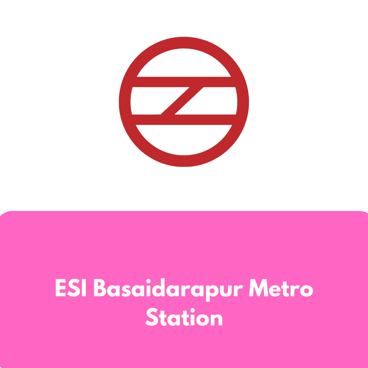 ESI Basaidarapur