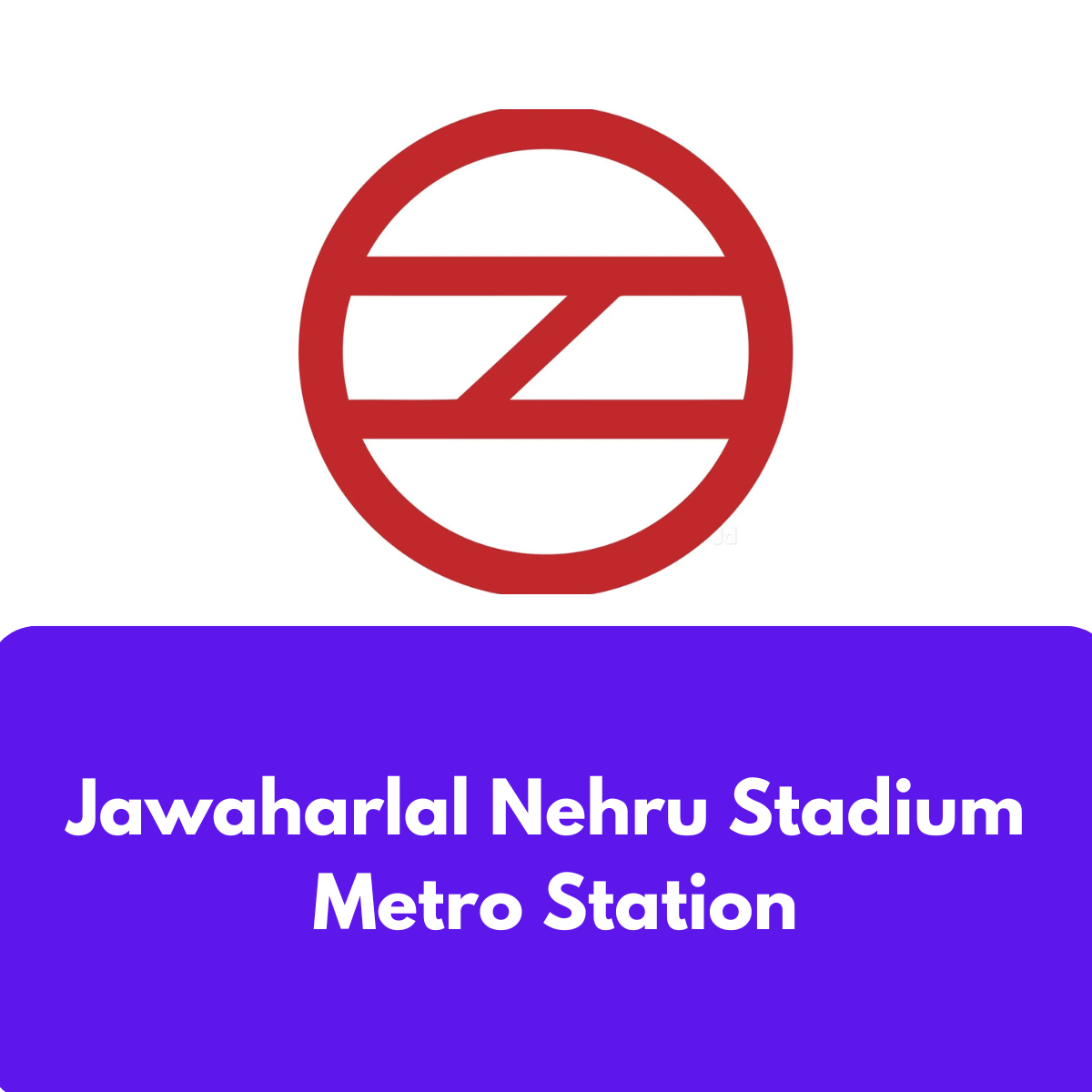 JLN Stadium Metro Station