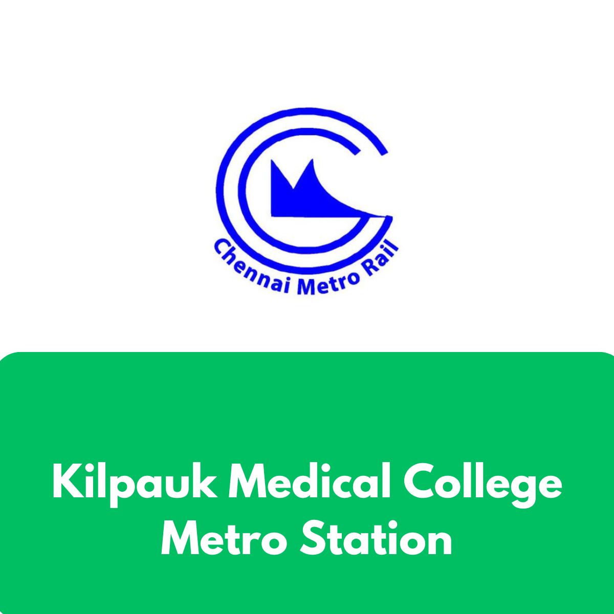 Kilpauk Medical College Metro Station