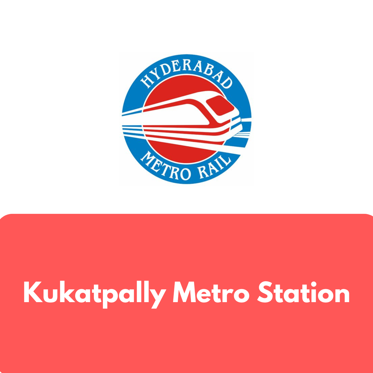 Kukatpally Metro Station