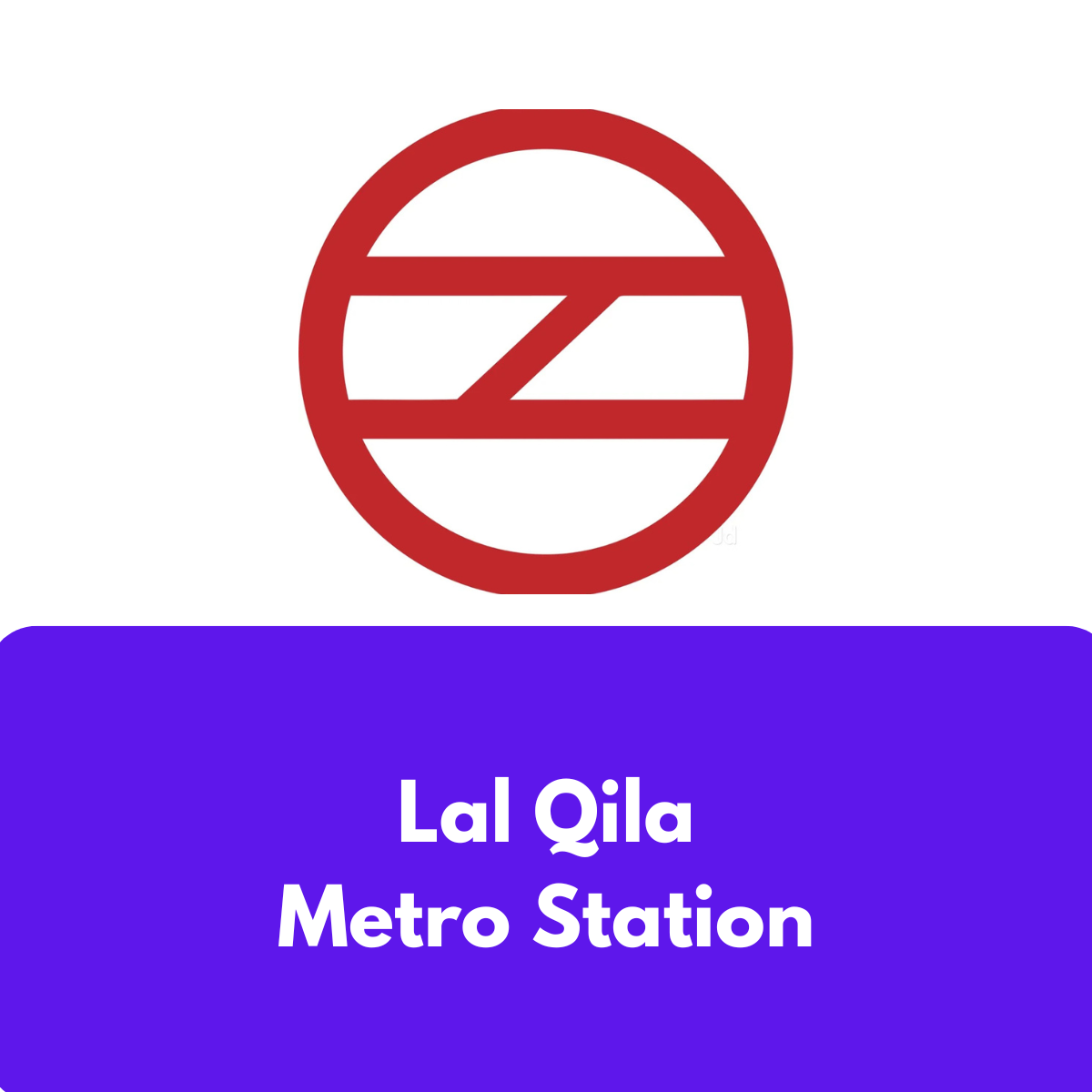 Lal Quila Metro Station