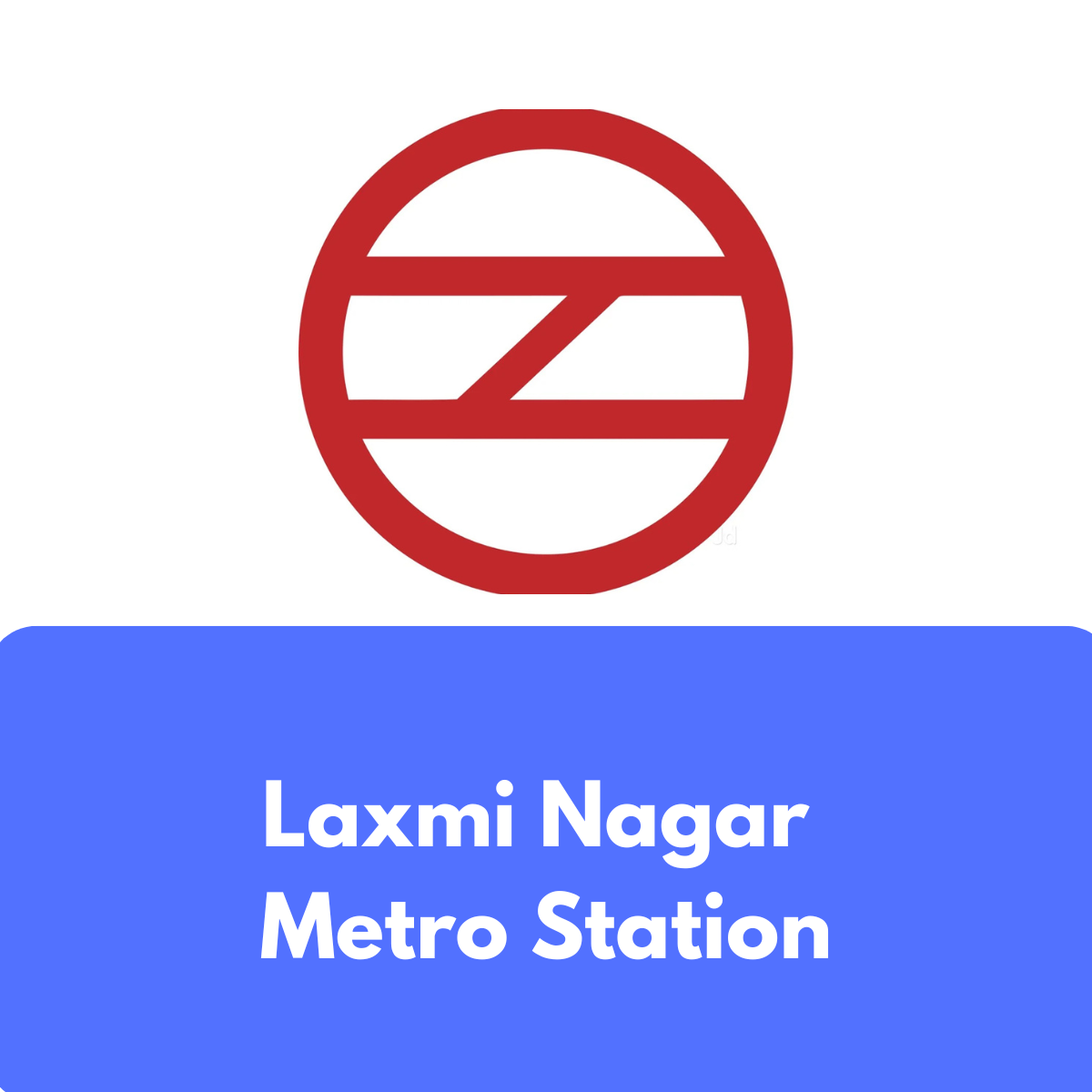 Laxmi Nagar Metro Station