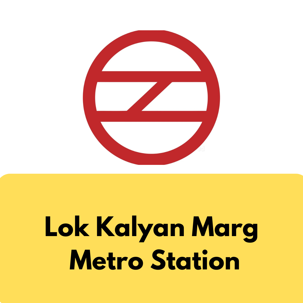 Lok Kalyan Marg Metro Station