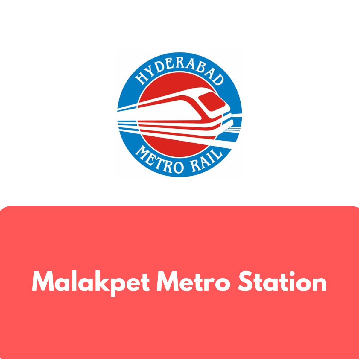 Malakpet Metro Station