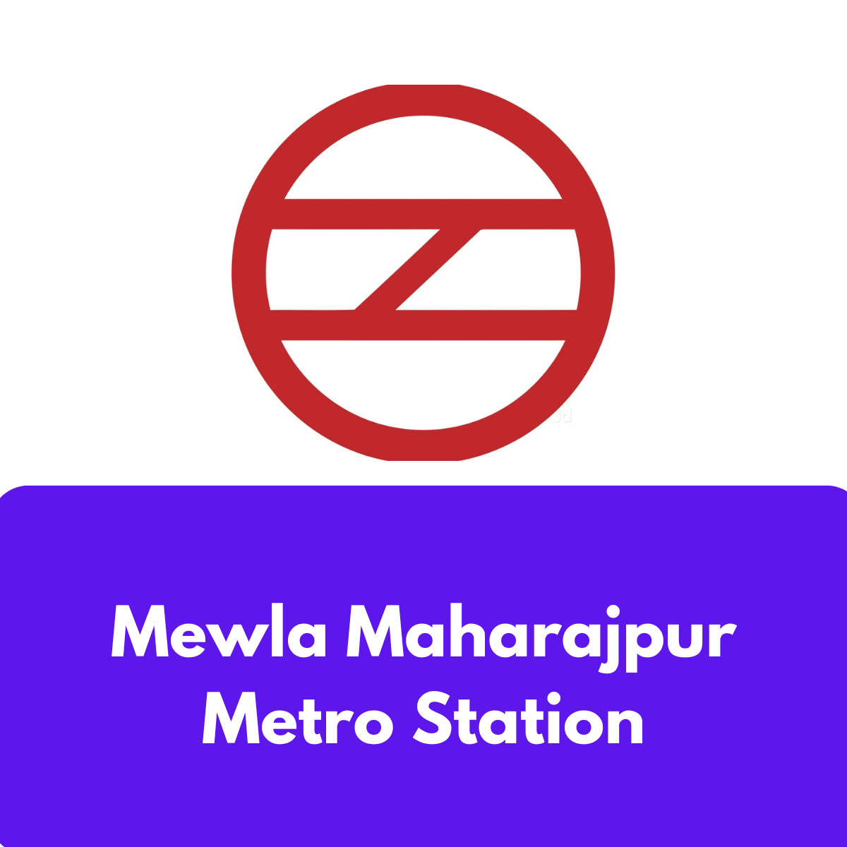 Mewala Maharajpur Metro Station