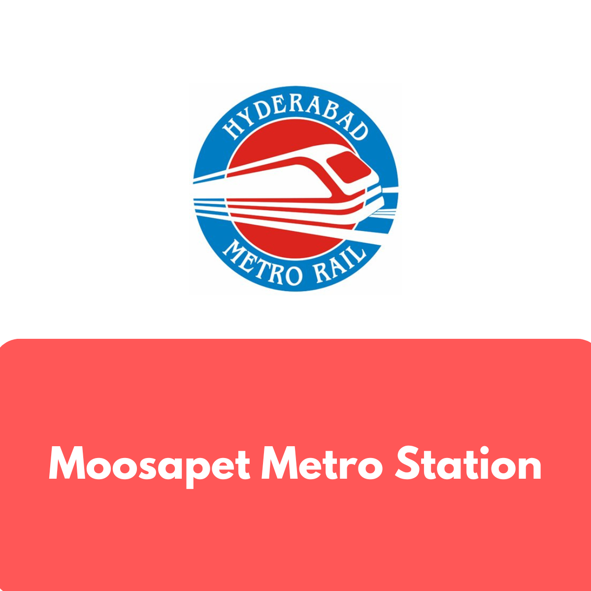 Moosapet Metro Station
