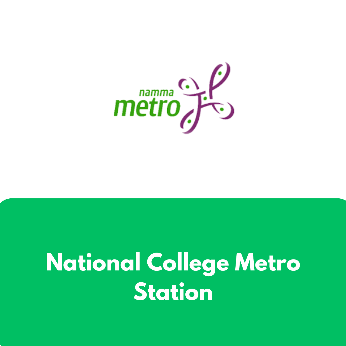 National College Metro Station