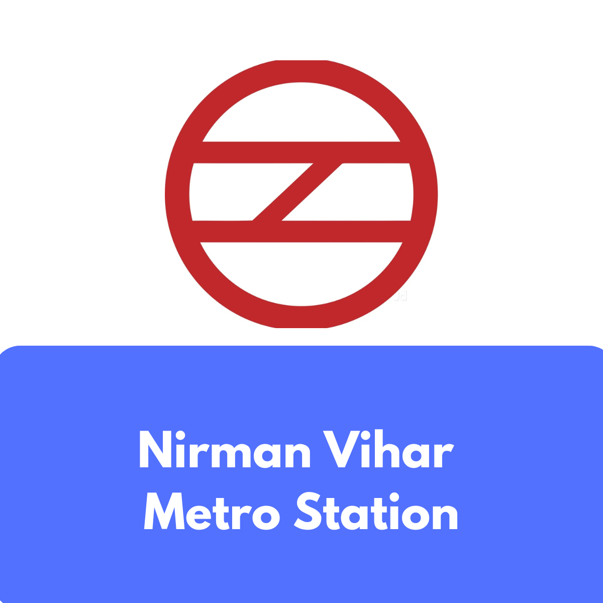 Nirman Vihar Metro Station