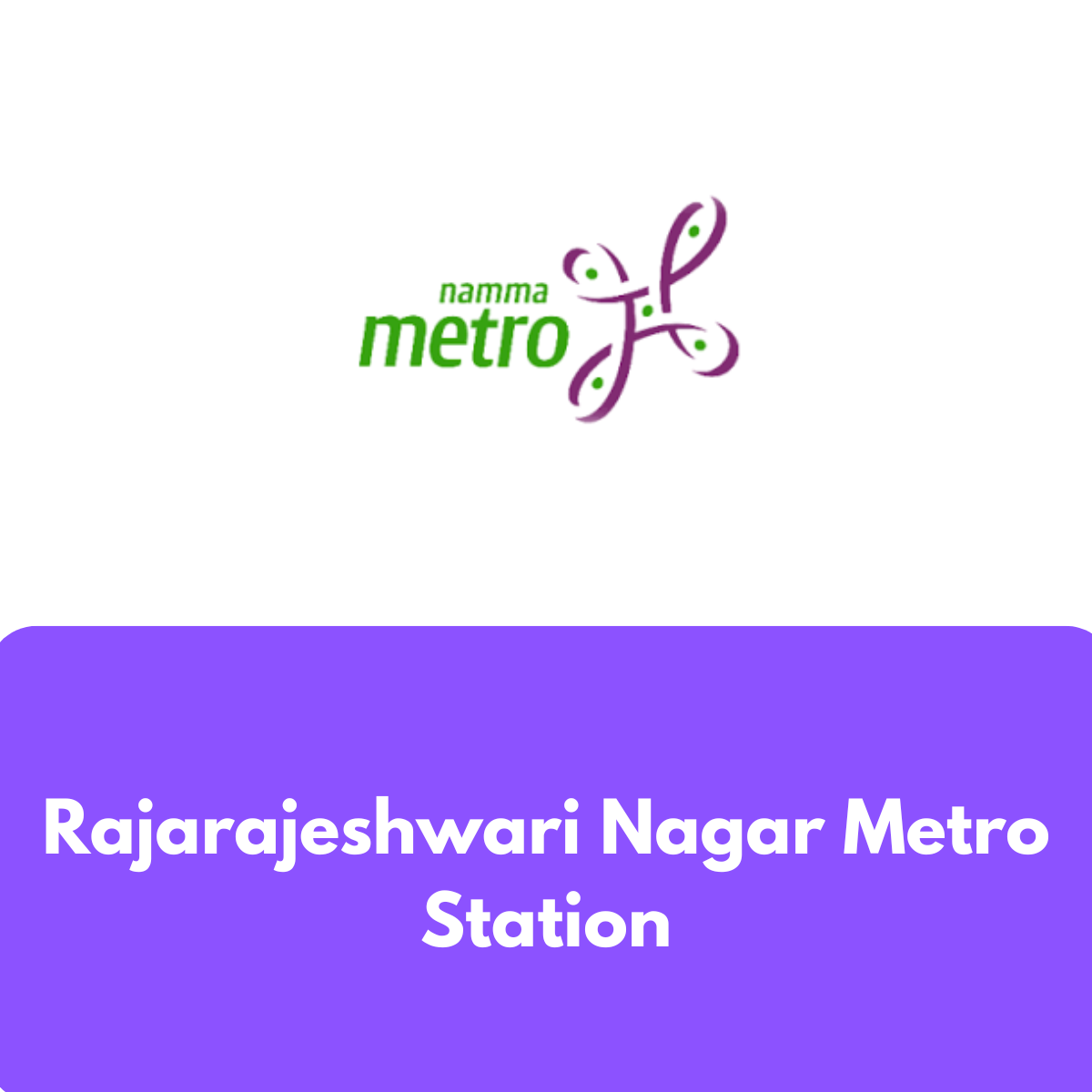 Rajarajeshwari Nagar Metro Station