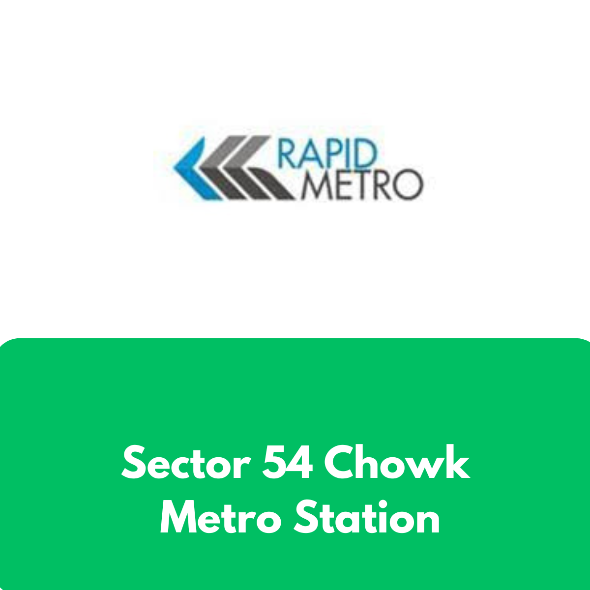 Sector 54 Chowk Metro Station