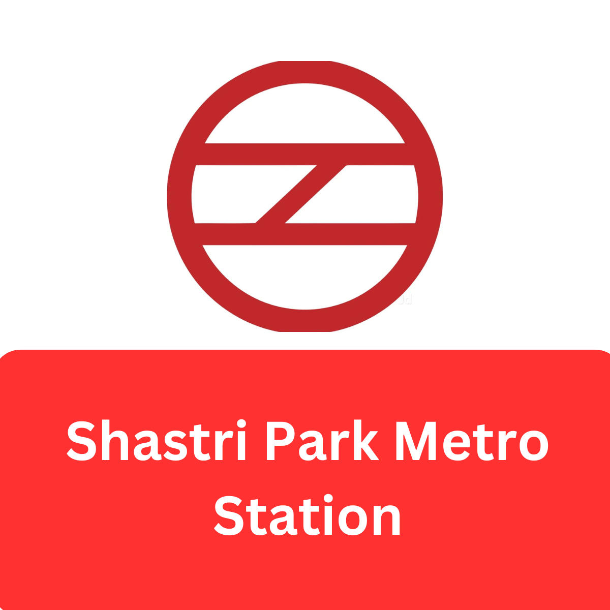 Shastri Park Metro Station