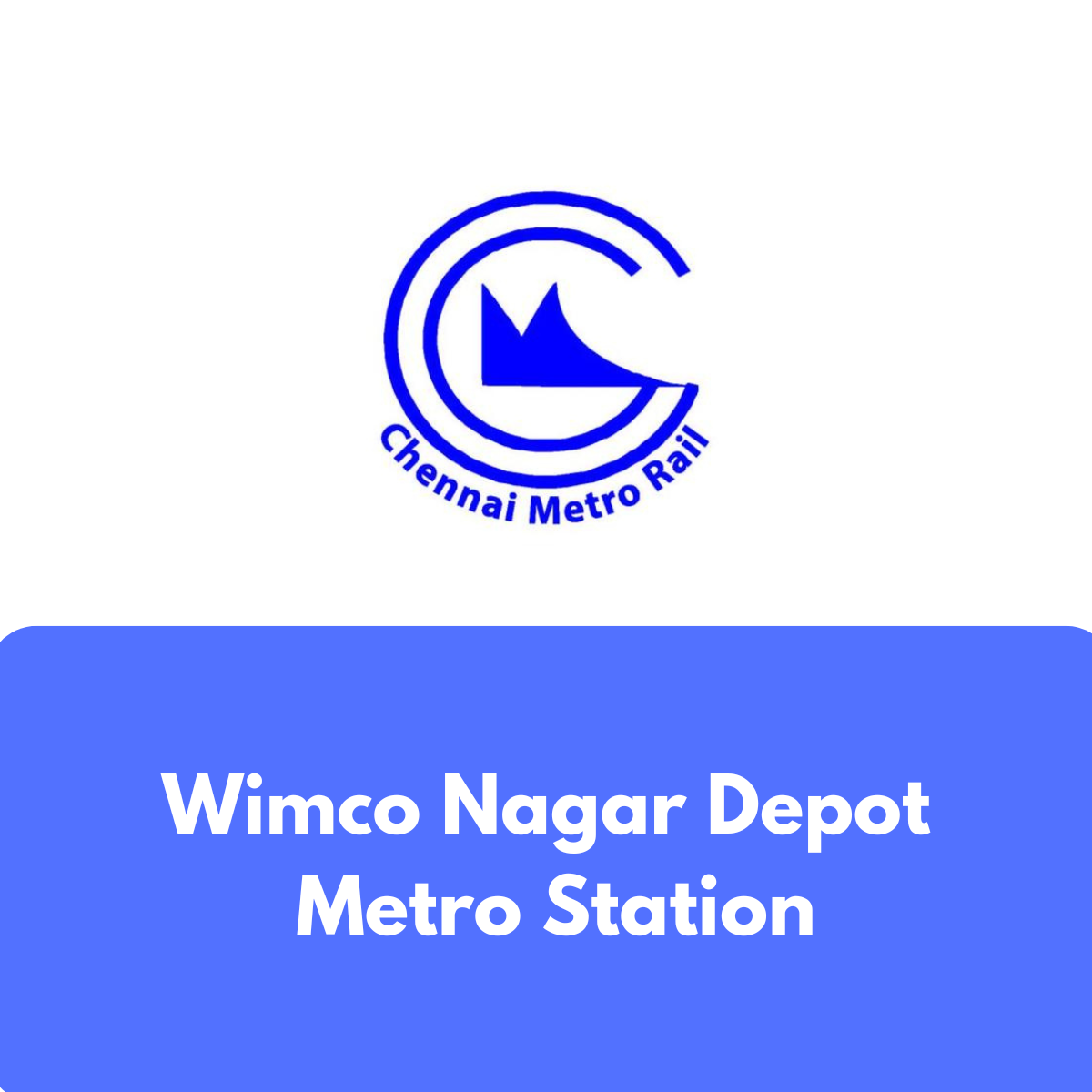 Wimco Nagar Depot Metro Station